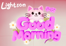 *Lightson* Good morning