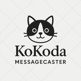 {KoKoda} - MessageCaster