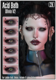 -Acid Bath- Olivia Eyes V2