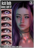 -Acid Bath- Galaxy Light Eyes V2