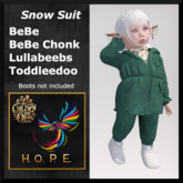 H.O.P.E. Snow Suit 2025 Green