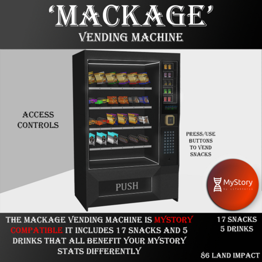 'Mackage' Vending machine [ADD ME]