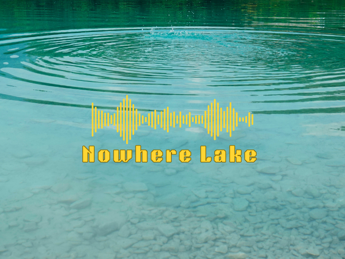 Sound: Nowhere Lake [Transfer]