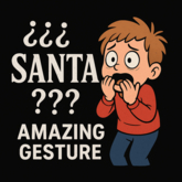 Scared Reaction – ¿¿¿ SANTA ??? Holiday | Voice Gesture | Christmas Funny Sound | Amazing Gesture
