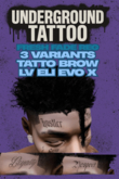 Underground TATTO- 3 VARIANTS  BROW ELI EVO X