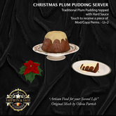 Saffron & Sage Christmas Plum Pudding animated Christmas dessert, server, dispenser, giver