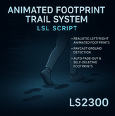 Animated Footprint Trail System LSL Script – Realistic Walking Trails with Auto-Fade, Raycast Ground Detection