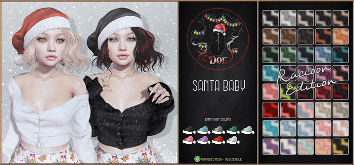 . Doe . Santa Baby . Raccoon .