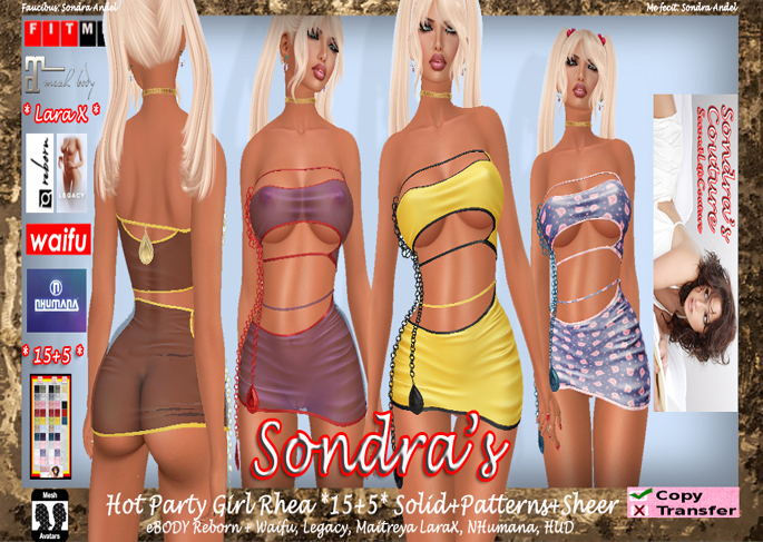 *Sondra's Hot Party Girl Rhea *15+5* Solid+Patterns+Sheer(add)