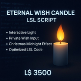 Eternal Wish Candle LSL Script | Interactive Light & Wish System | Christmas Midnight Effect | Full Perm