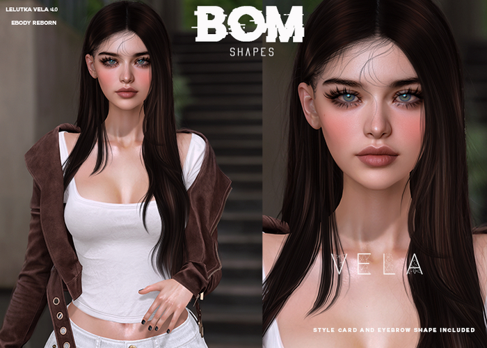 *BOM* - VELA Shape // VELA