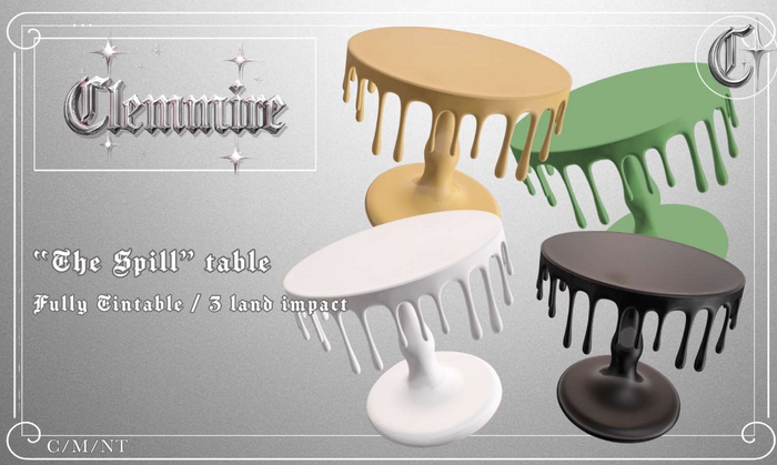 Clemmire - "The Spill" Table