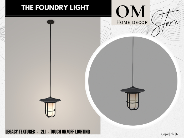 |OM| The Foundry Light