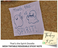 THAT'S THE SPIRIT DOODLE - Thinking of You Sticky Note