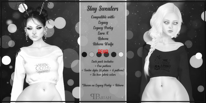 .:.Pariah.:. Slay Sweaters DEMO