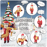 2 DUST: Animesh Santa - Love Me!