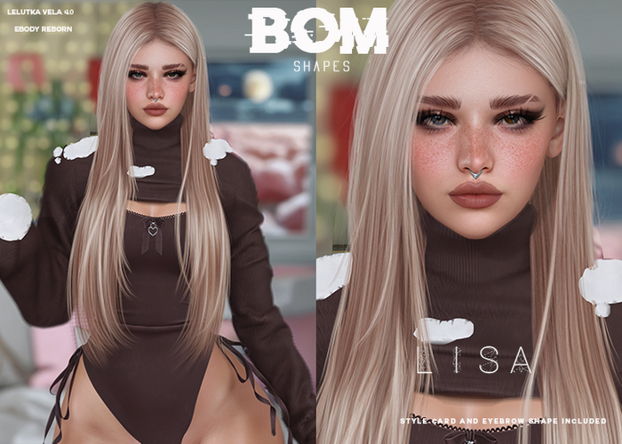*BOM* - LISA Shape // VELA