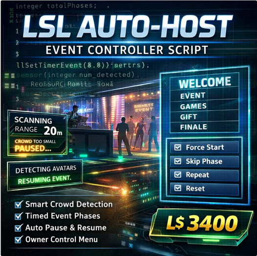 LSL Auto-Host Event Controller Script | Smart Crowd Detection | Timed Phases | Auto Pause & Resume | Full Perm