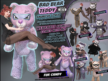 [Since1975] Bad Bear Teddy : Animesh Lover / Fur Candy