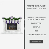♥ Waterfront Fireplace Purple Poinsettia ♥