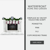 ♥ Waterfront Fireplace Pink Poinsettia ♥