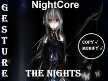 GESTURE:NightCore-The Nights