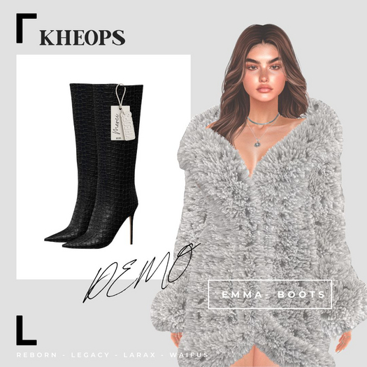 Kheops  /\ - EMMA - BOOTS - DEMO