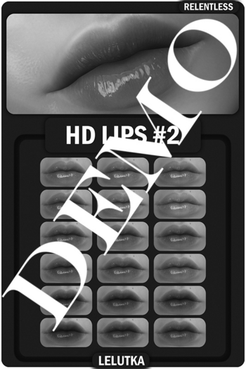 RELENTLESS HD LIPS #2 [DEMO]