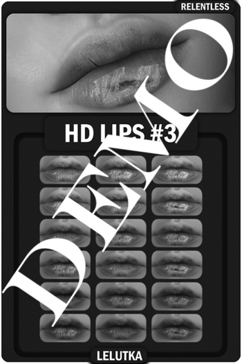 RELENTLESS HD LIPS #3 [DEMO]