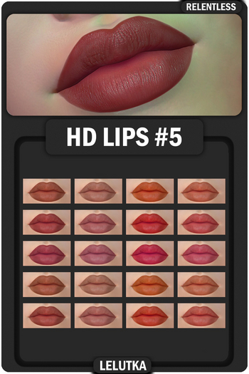RELENTLESS HD LIPS #5 (LELUTKA)