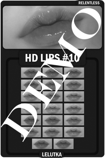 RELENTLESS HD LIPS #10 [DEMO]