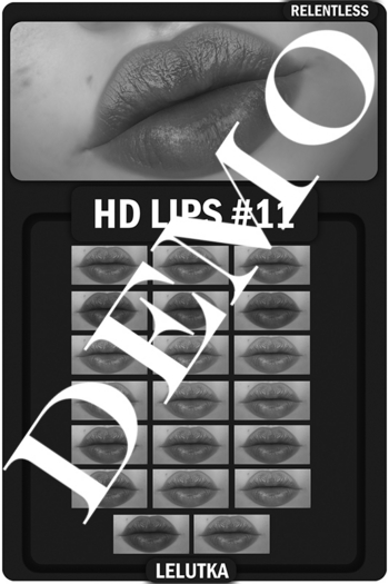 RELENTLESS HD LIPS #11 [DEMO]