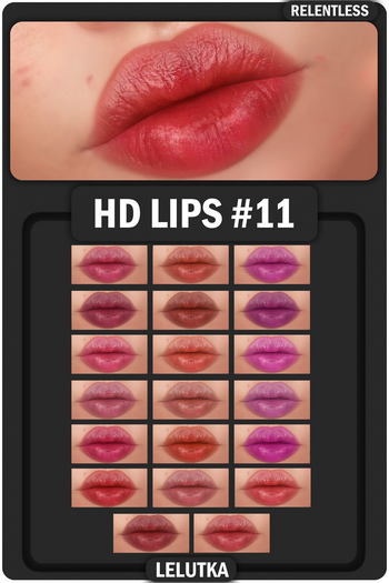 RELENTLESS HD LIPS #11 (LELUTKA)