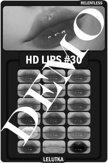 RELENTLESS HD LIPS #30 [LEL EVOX] DEMO