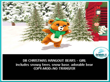 DB CHRISTMAS HANGOUT BEARS ~ GIRL  ADD ME