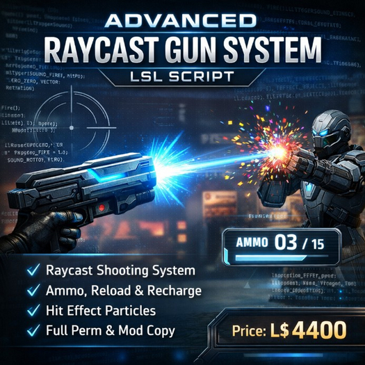 Advanced Raycast Gun System LSL Script | Ammo, Reload, Hit Effects, Sounds | Full Perm + User Guide