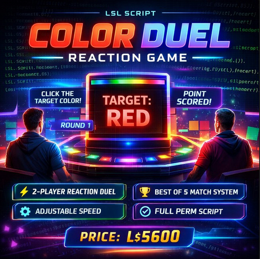 LSL Color Duel Reaction Game System – Two-Player Reflex Combat | Full Perm Script with User Guide