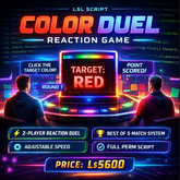 LSL Color Duel Reaction Game System – Two-Player Reflex Combat | Full Perm Script with User Guide