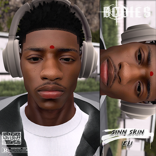 B - Sinn Skin. (Eli)