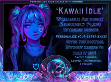 VENGE -  Avatar Ambience 4.0 - 'Kawaii Idle' 