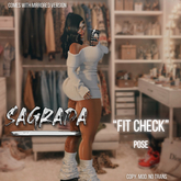 [sagrada.] FIT CHECK Pose
