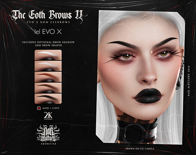 /NAR/ The Goth Brows II /2k/ EVO X BOM ONLY