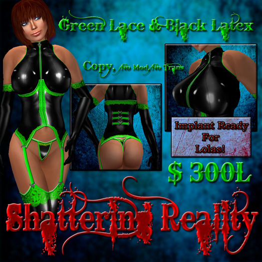 Shattering Reality: Green Lace & Black Latex