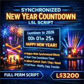 Synchronized New Year Countdown LSL Script (Region-Wide Sync, Fireworks, Admin Control, Full Perms)