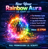 “New Year Rainbow Aura Script v2.1 – Full Permission LSL Particle System for Second Life”
