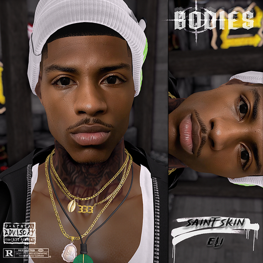 B - Saint Skin. (Eli)
