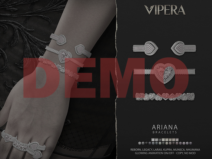 [VIPERA] DEMO Ariana Bracelets