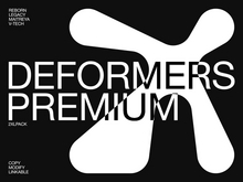 [ X ] DEFORMERS [ 2XLPACK ]