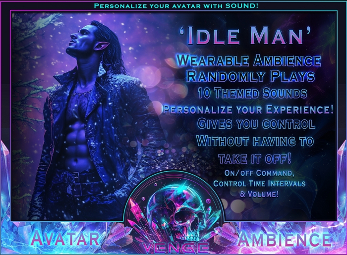 VENGE - Avatar Ambience 4.0  - 'Idle Man' 