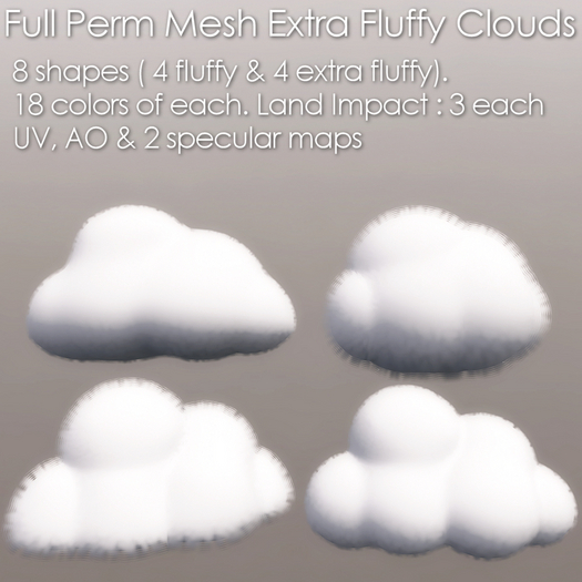 * Full Perm Mesh * Extra Fluffy Clouds *